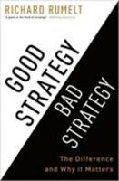 Good strategy, bad strategy - The difference and why it matters