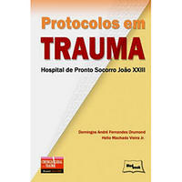 Protocolos em Trauma - Hospital Pronto Socorro João XXIII