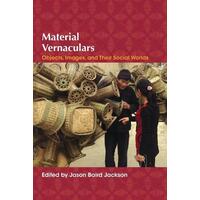 Material Vernaculars - Indiana University Press (Ips)