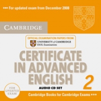 Cambridge Certificate in Advanced English 2 For Updated Exam Audio CDs