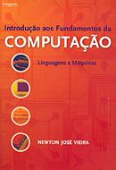 Introdução aos Fundamentos da Computação - Linguagens e Máquinas