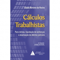 Cálculos Trabalhistas - 6ª Ed. 2016