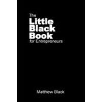 The Little Black Book For Entrepreneurs
