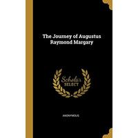 The Journey of Augustus Raymond Margary