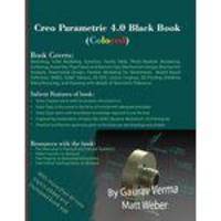 Creo Parametric 4.0 Black Book (colored)