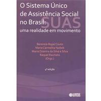 Sistema Único de Assistência Social no Brasil, O:Uma Realidade em Movimento