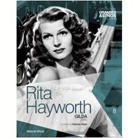 Rita Hayworth:Gilda Volume 08 Coleção Folha Grandes Astros do Cinema Inclui 01 DVD