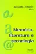 Memória, Literatura e Tecnologia