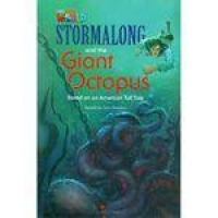 STORMALONG AND THE GIANT OCTOPUS BASED ON AN AMERICAN TALL TALE - READER 6 - OUR WORLD 4