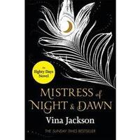 Mistress Of Night And Dawn