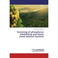 Livros - Screening of phosphorus solubilizing and heavy metal toleran