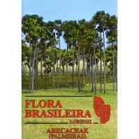 Flora Brasileira:Arecaceae - Palmeiras