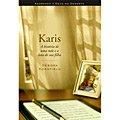 Karis - A História de uma Mãe e a Luta de Sua Filha