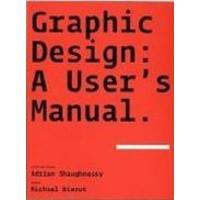 Graphic Design: A User´s Manual
