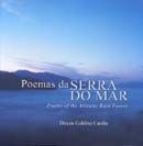 Poemas da Serra do Mar - Poems of the Atlantic Rain Forest