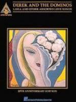 Derek And The Dominos - Layla & Other Assorted Son Guitar And Bass