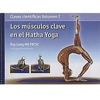 Claves Científicas - Los Músculos Clave en el Hatha Yoga