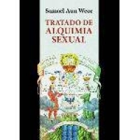 Tratado De Alquimia Sexual - Igreja Gnostica