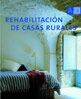Rehabilitacion de Casas Rurales