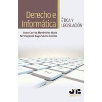 Derecho e Informática - J.M. BOSCH EDITOR