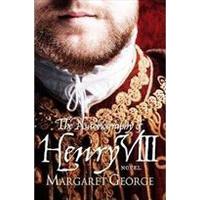 The autobiography of henry viii