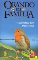 Orando em Familia: Meditações Diárias - vol. 8