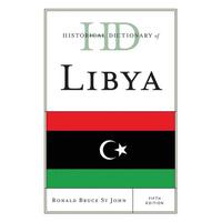 Historical Dictionary of Libya, Fifth Edition