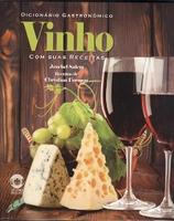 Dicionário Gastronômico Vinho Com Suas Receitas