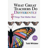 What Great Teachers do Differently - 17 Things that Matter Most