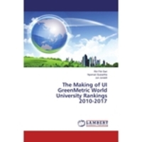 Livros - The Making Of Ui Greenmetric World University Rankings 2010-