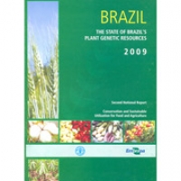 Brazil - The State of Brazil s Plant Genetic Resources