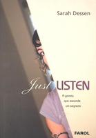 Just Listen - a Garota Que Esconde Um Segredo