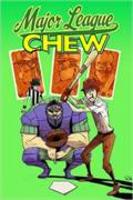 Chew - major league Vol.5