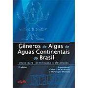 Gêneros de Algas de Águas Continentais do Brasil - Chave para Identificação e Descrições