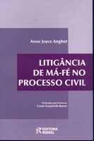 LitigÂncia de MÁ-fÉ no Processo Civil