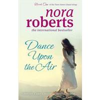 Dance Upon The Air - Three Sisters Island Trilogy Book One