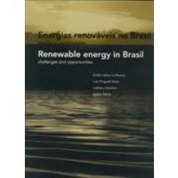 Energias Renováveis No Brasil: Desafios e Oportunidades