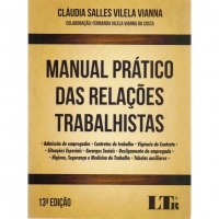 Manual Prático Das Relações Trabalhistas - 13ª Ed. 2017