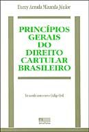 Princípios Gerais do Direito Cartular Brasileiro