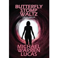 Butterfly Stomp Waltz: a Beaks thriller