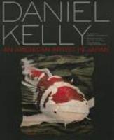 Daniel Kelly - An american artist in Japan