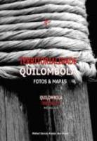 Territorialidade Quilombola - Fotos E Mapas