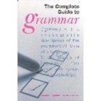 The Complete Guide To Grammar - Paperback - Arcturus Foulsham