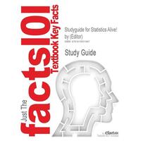 Studyguide for Statistics Alive! by (Editor), ISBN 9781412979504 - Con