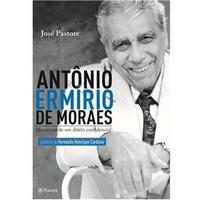 Antônio Ermírio de Moraes: Memórias de Um Diário Confidencial