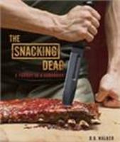 The snacking dead - a parody in a cookbook