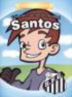 Santos - Aprender Brincando - Col. Mundo do Futebol