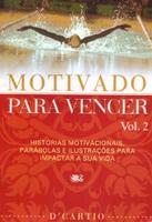 MOTIVADO PARA VENCER - VOL. 02