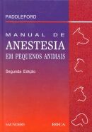 Manual de Anestesia em Pequenos Animais