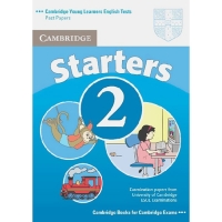 Cambridge Young Learners English Tests Starters 2 Student´s Book